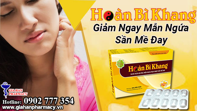 Hoàn Bì Khang có tốt không