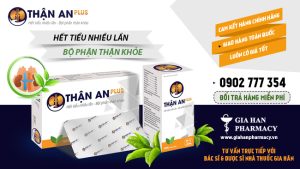 Thận An Plus có tốt không